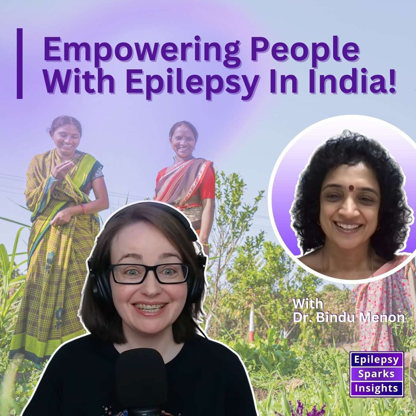 Empowering People With An Epilepsy - In Rural India - Bindu Menon episode artwork