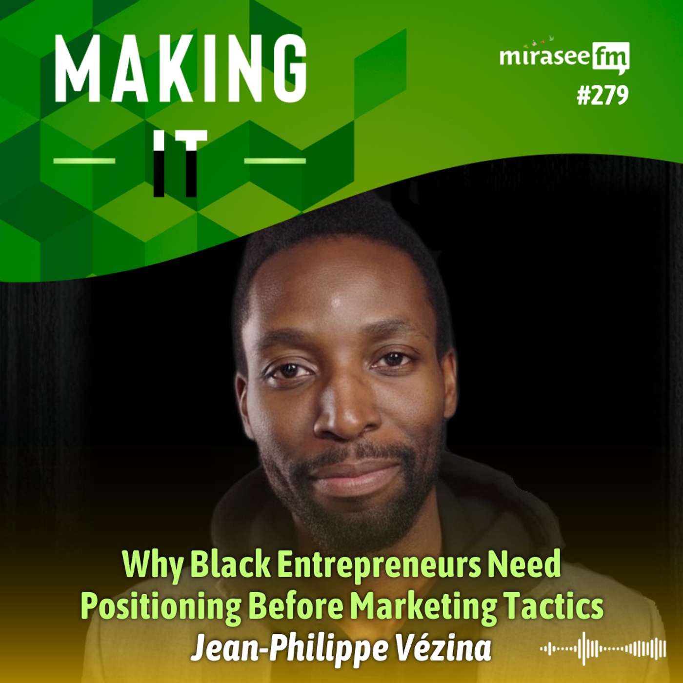 Why Black Entrepreneurs Need Positioning Before Marketing Tactics episode artwork
