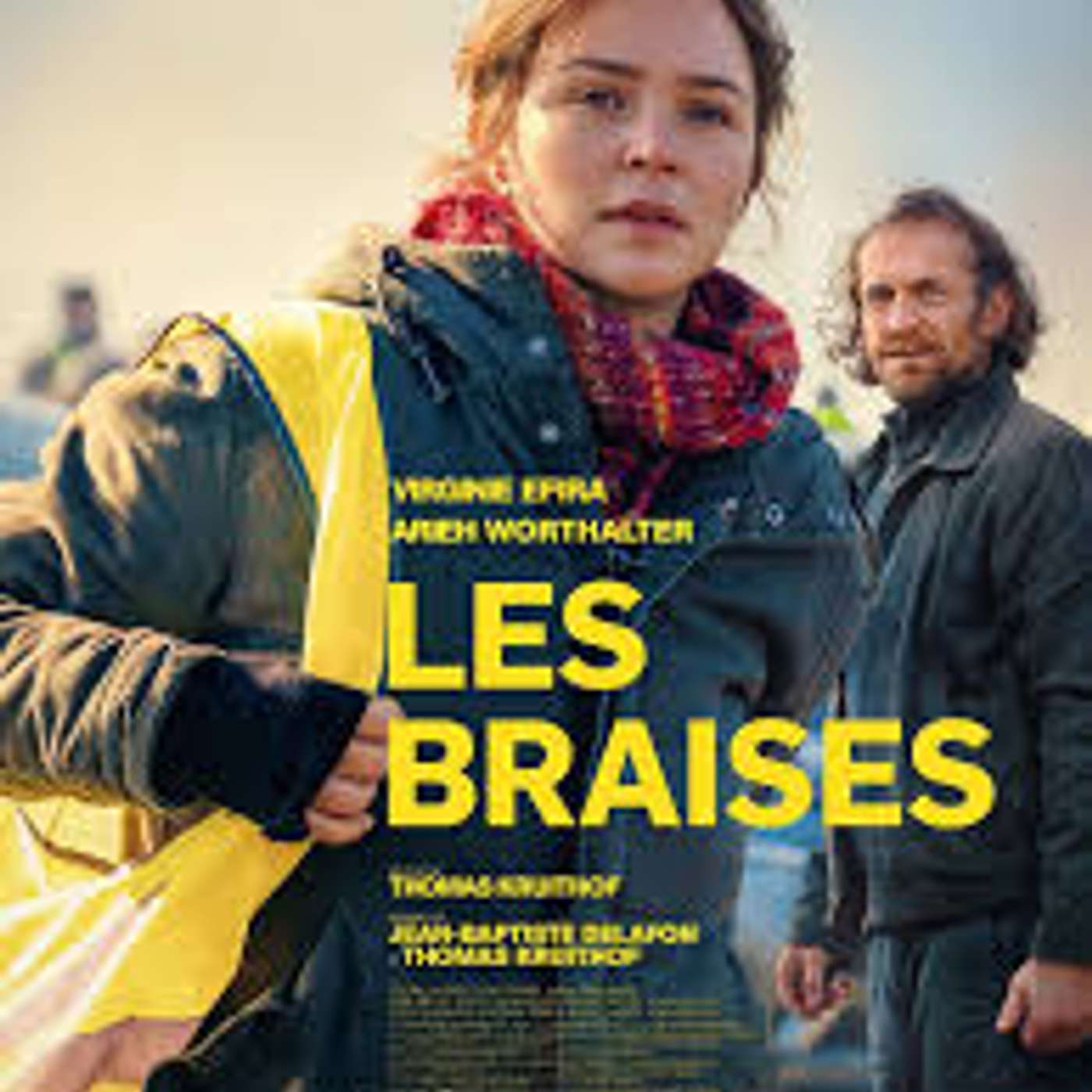 "Les braises" film réalisé par Thomas Kruithof (2025) episode artwork