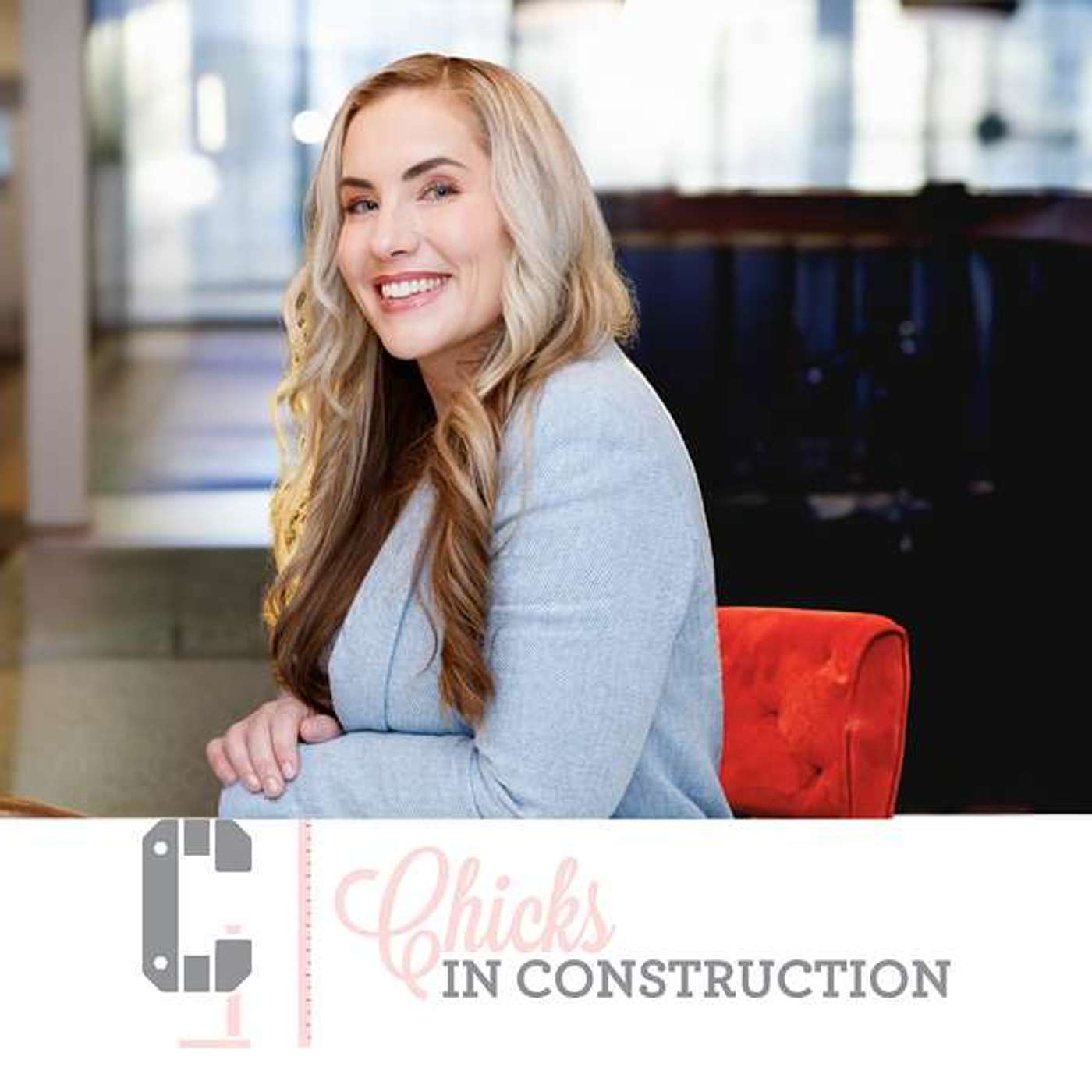 Chicks in Construction