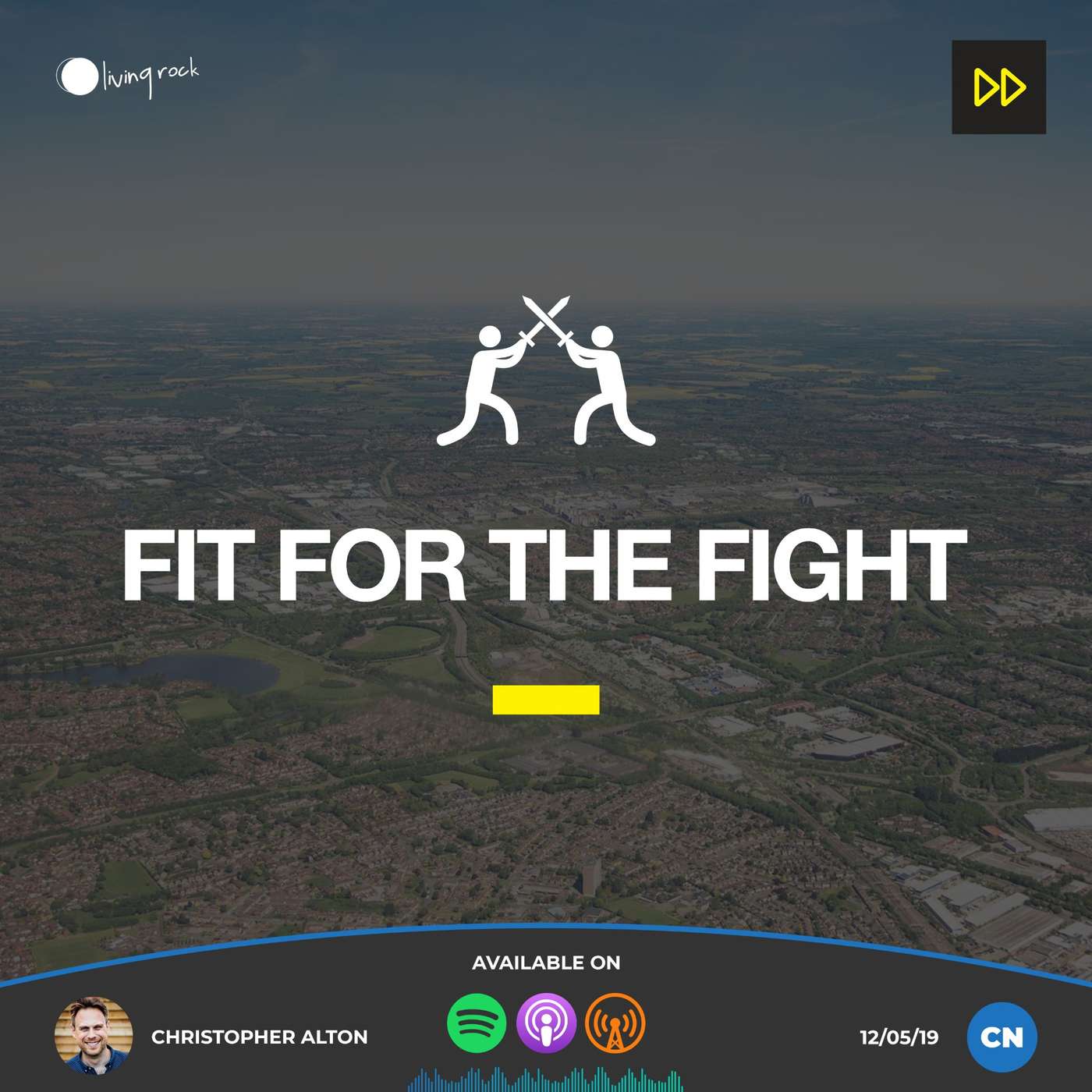 Fit for the Fight | Christopher Alton | 12/05/2019 | Central episode artwork