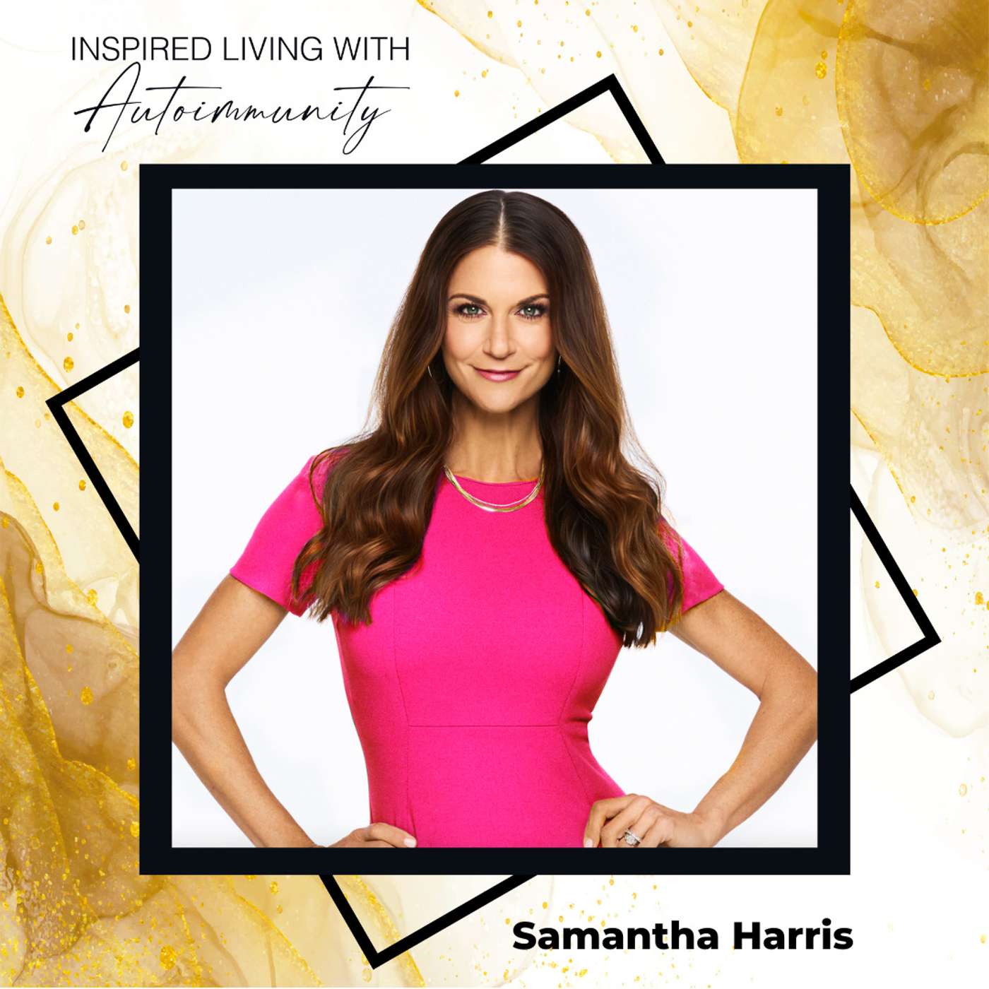 Samantha Harris: Why the Battle Against Cancer Starts with Human Nature and Mindset episode artwork