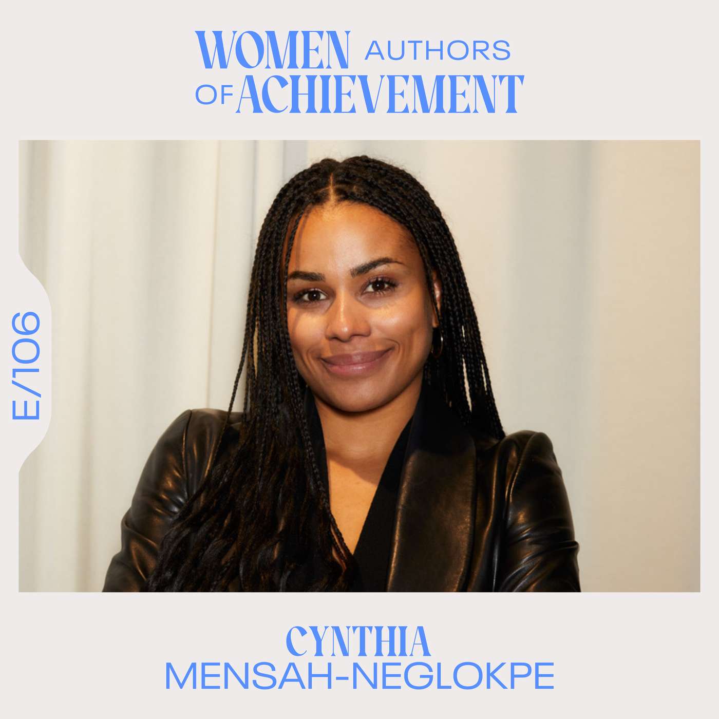 E.106 Turning your passion into profession with Cynthia Mensah-Neglokpe (Live)