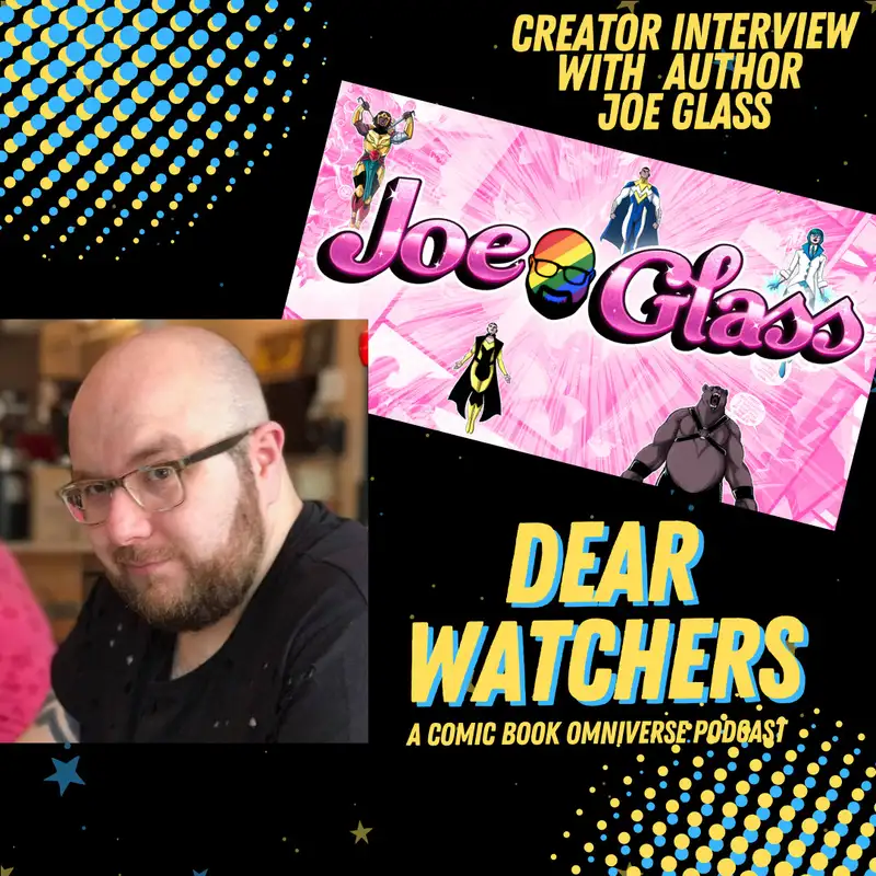 CREATOR INTERVIEW with Joe Glass (The Pride, The Miracles, Young Men In Love, & more)