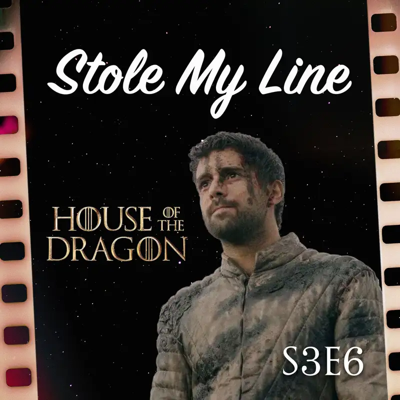 The Kingmaker's Decline: House of the Dragon 3.6 - Fireside Discussion