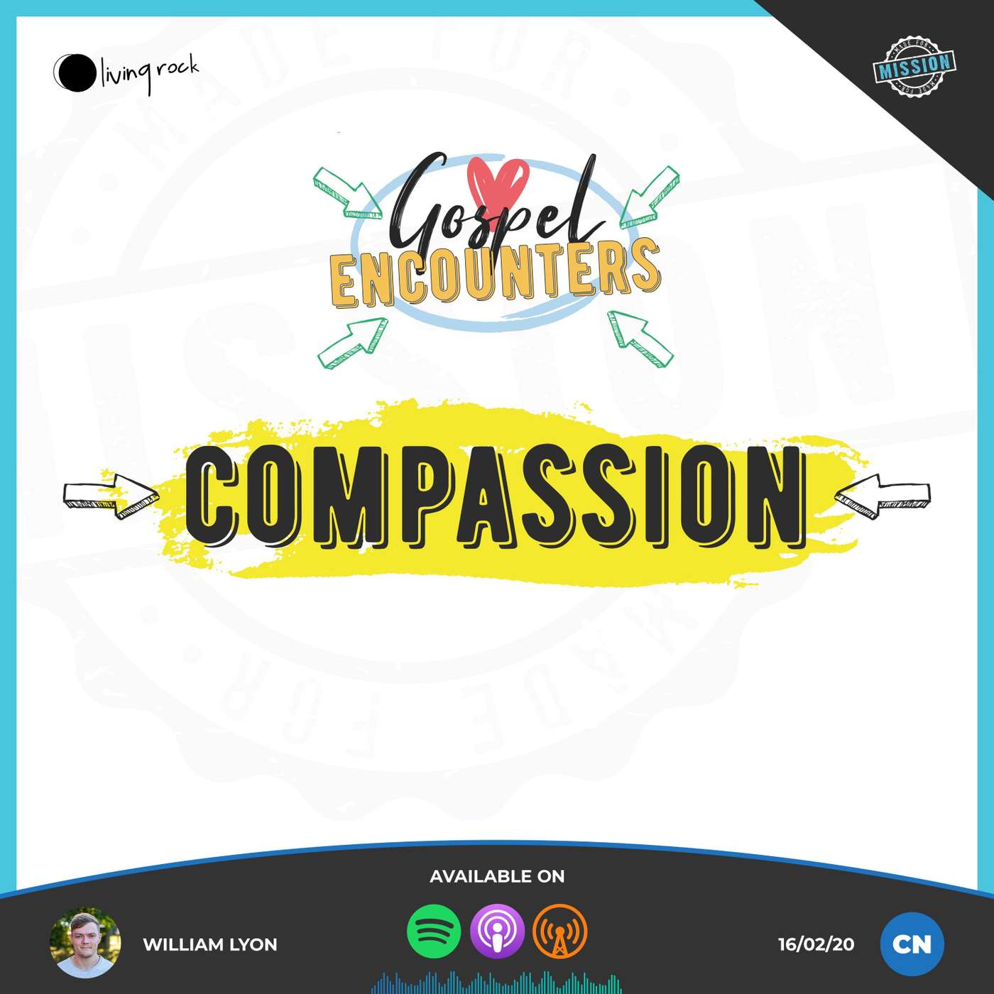 Gospel Encounters: Compassion | William Lyon | 16/02/20 | Central episode artwork