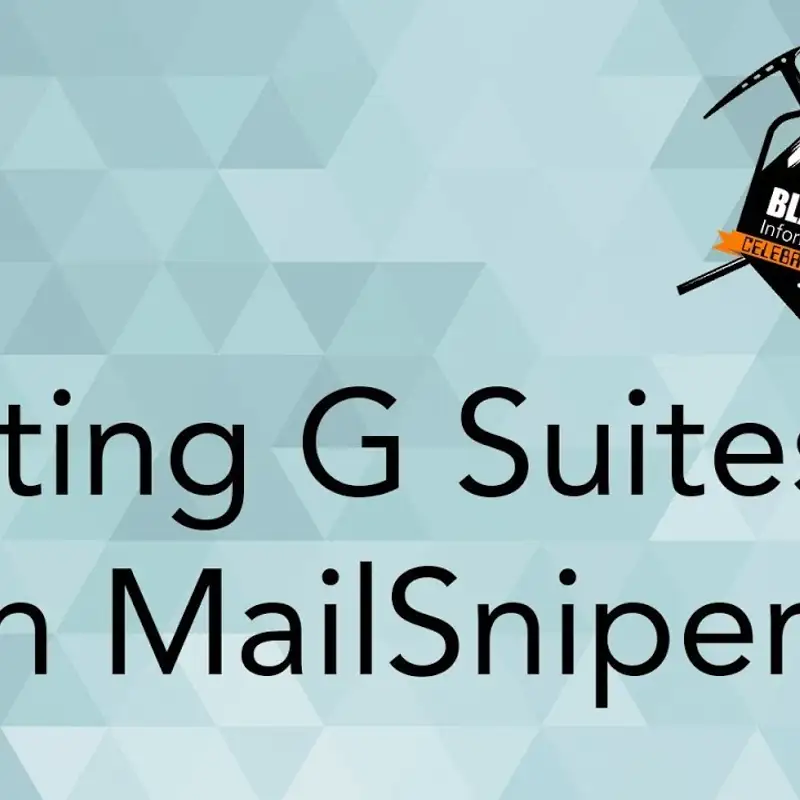 Testing G Suites with MailSniper