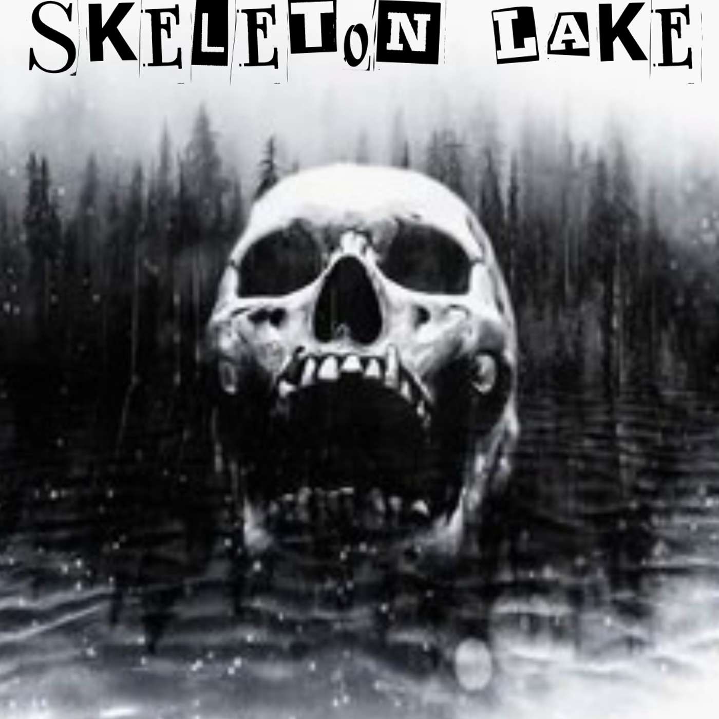 Ep 11 - Skeleton Lake episode artwork