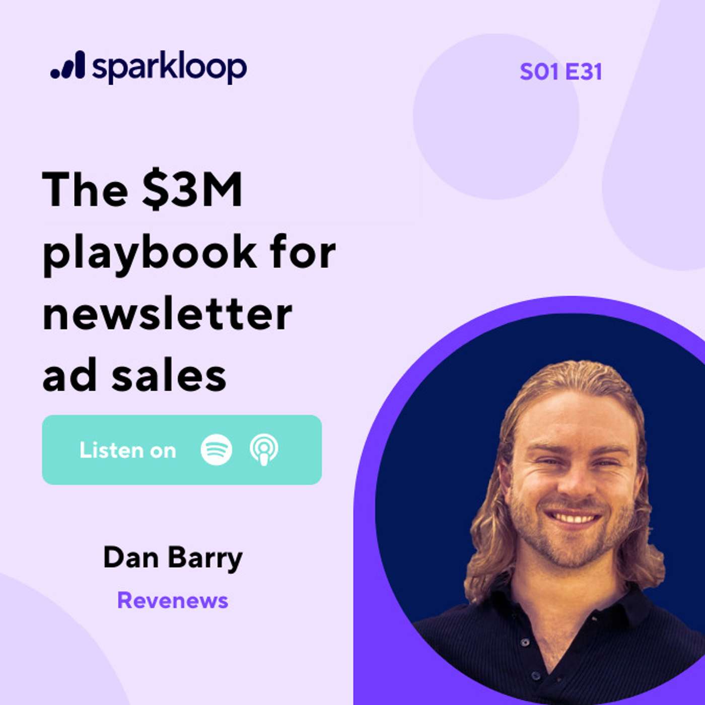 The $3M playbook for newsletter ad sales - with Dan Barry of Revenews episode artwork