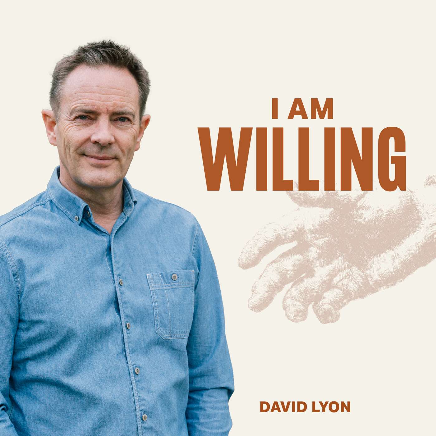 I Am Willing (David Lyon)