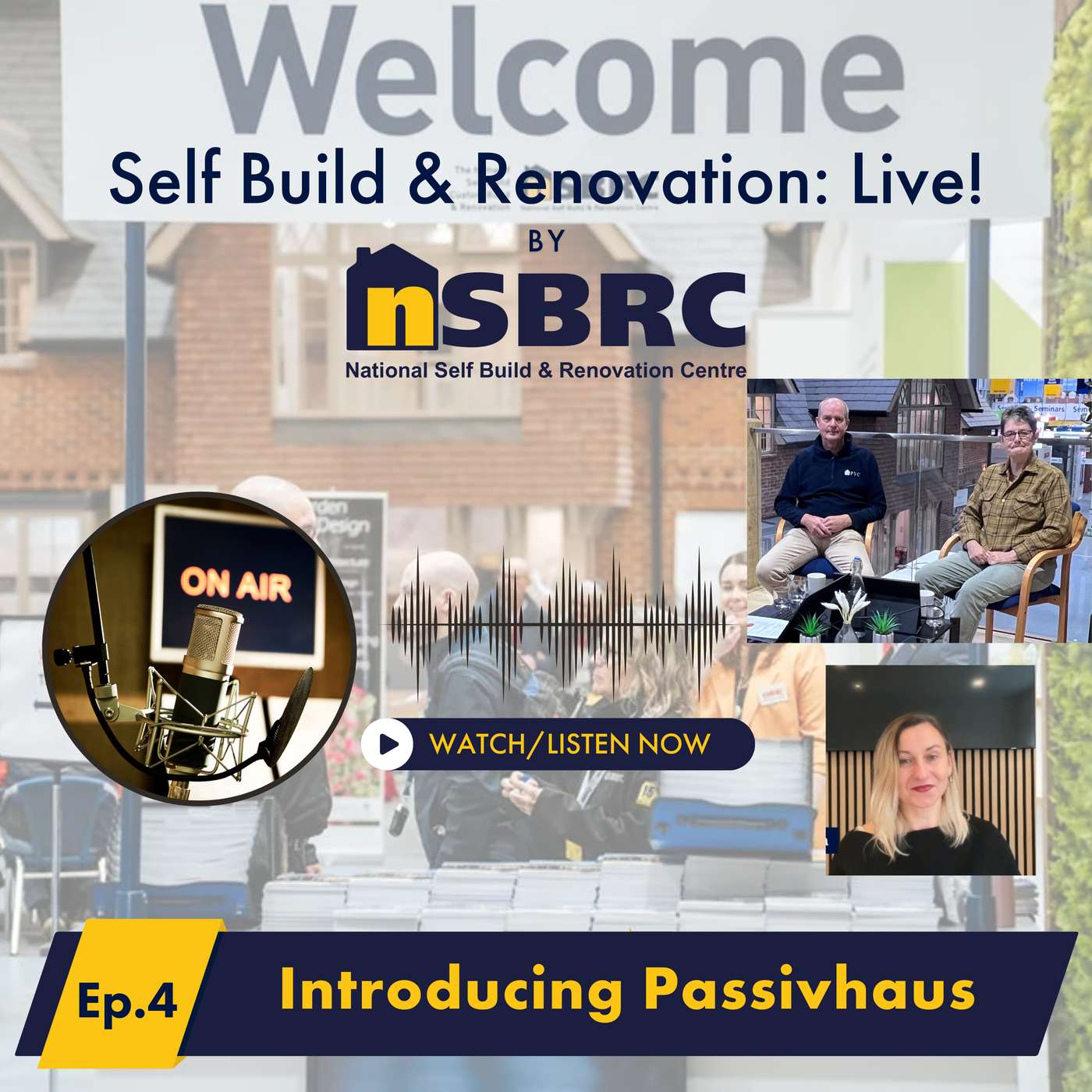 Self Build & Renovation: Live! by NSBRC - Episode 4 - Introducing Passivhaus episode artwork
