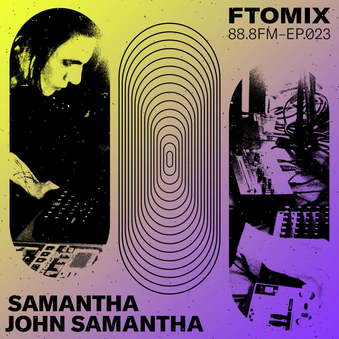 EP 23 Samantha John Samantha - F To Mix