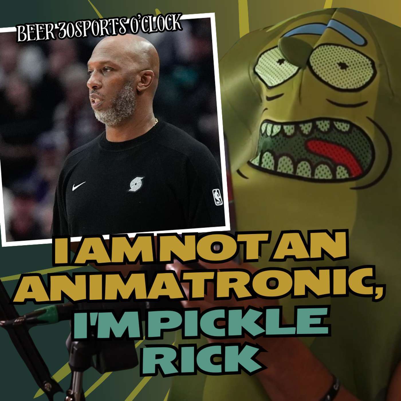 I am not an Animatronic, I'm Pickle Rick | Beer 30 Sports O'clock episode artwork