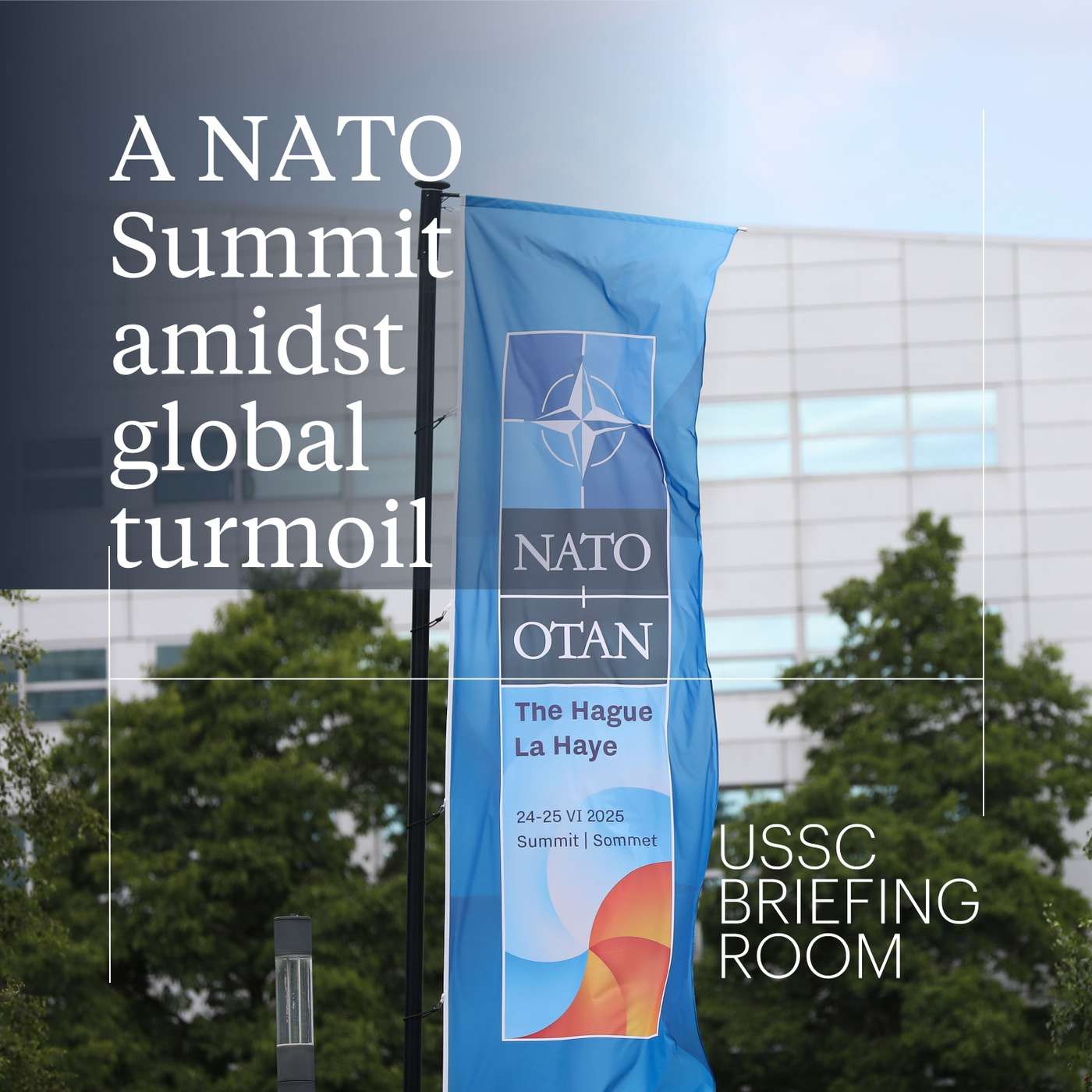 A NATO Summit amidst global turmoil
