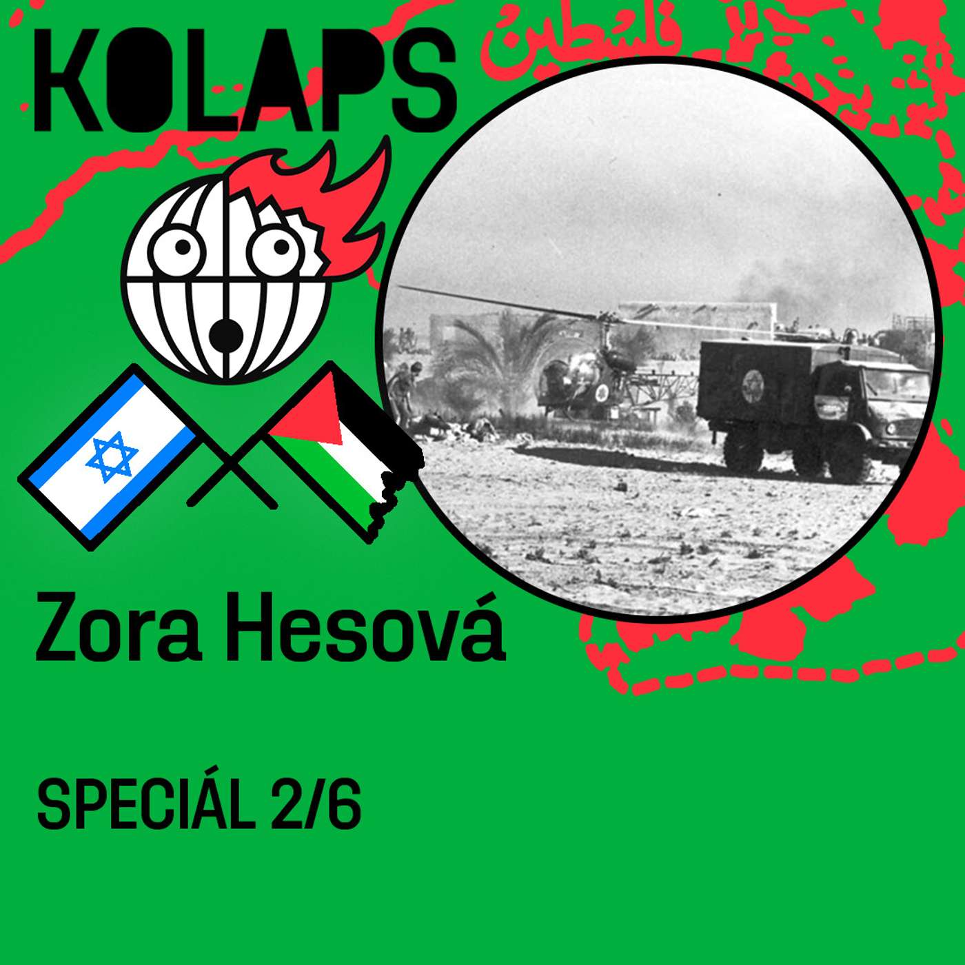 Zora Hesová - Islamismus v Palestině vyrostl i na neúspěchu mírového procesu v Oslu episode artwork
