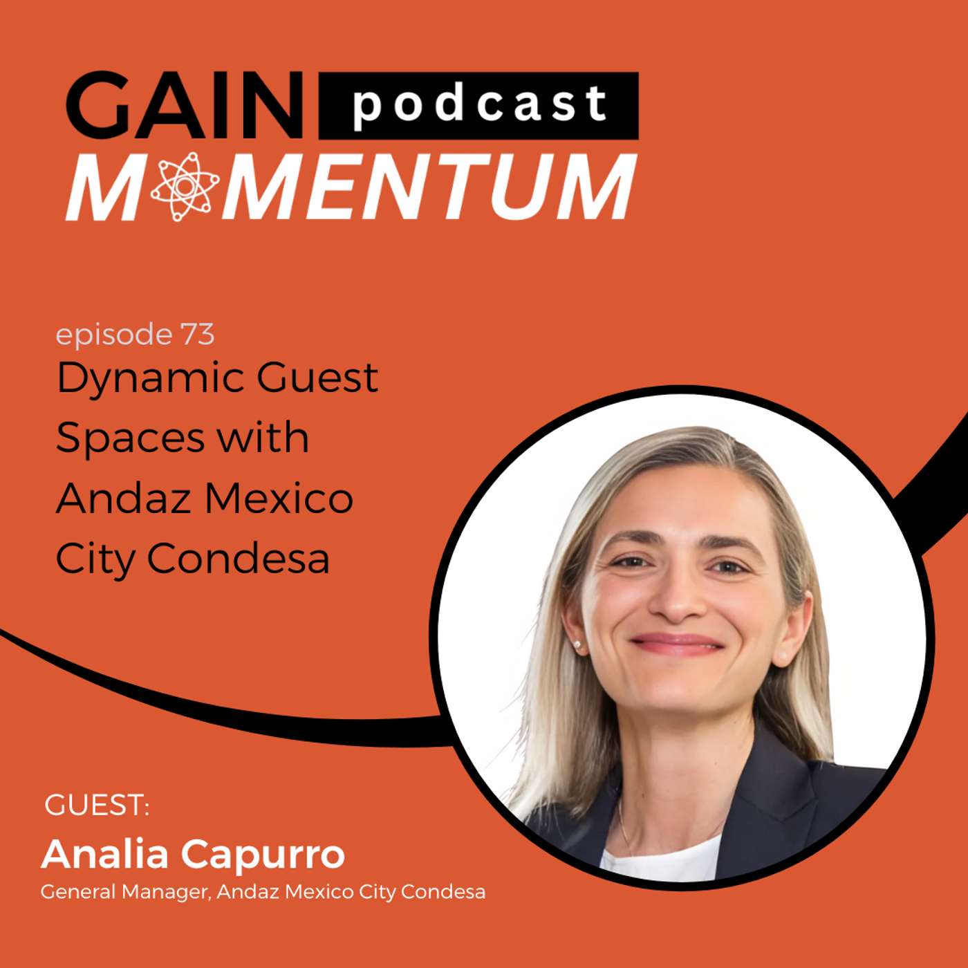Dynamic Guest Spaces with Andaz Mexico City Condesa | with Analia Capurro
