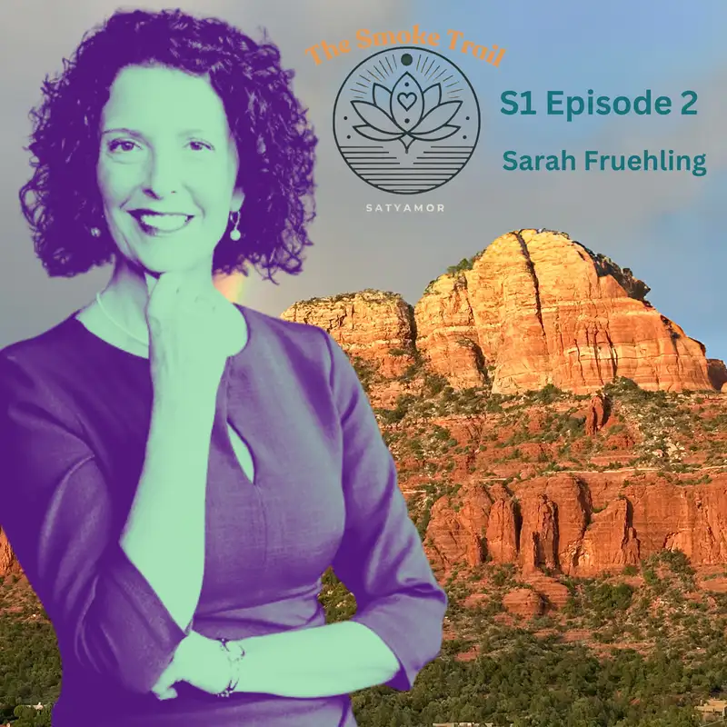 Episode 2: The Smoke Trail with Sarah Fruehling, M.A., MCC, BCC