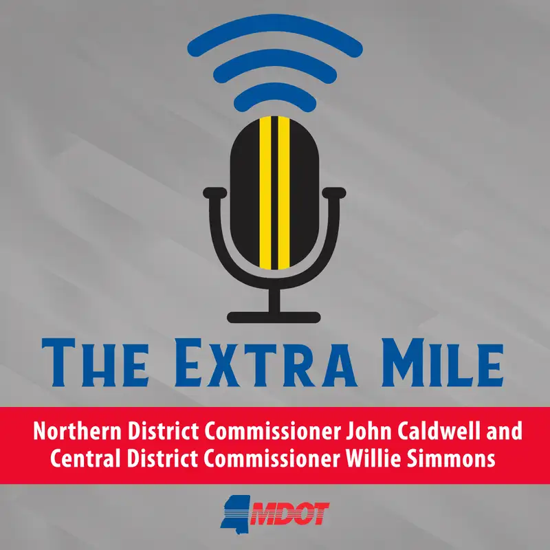 Northern District Transportation Commissioner John Caldwell & Central District Transportation Commissioner Willie Simmons