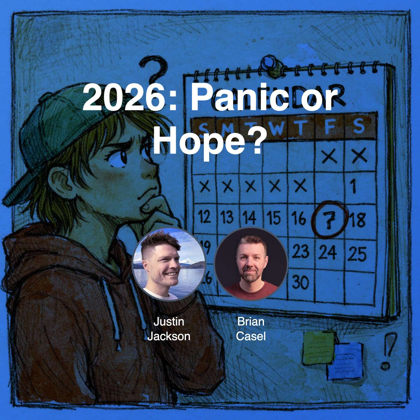 2026: Panic or Hope? 2026: Panic or Hope?