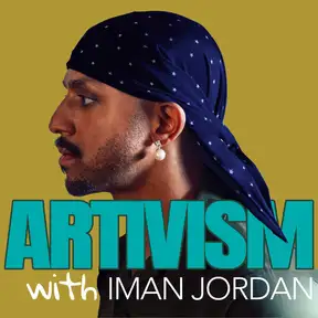 Artivism with Iman Jordan