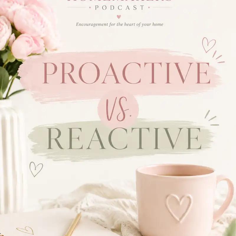 Proactive vs reactive 