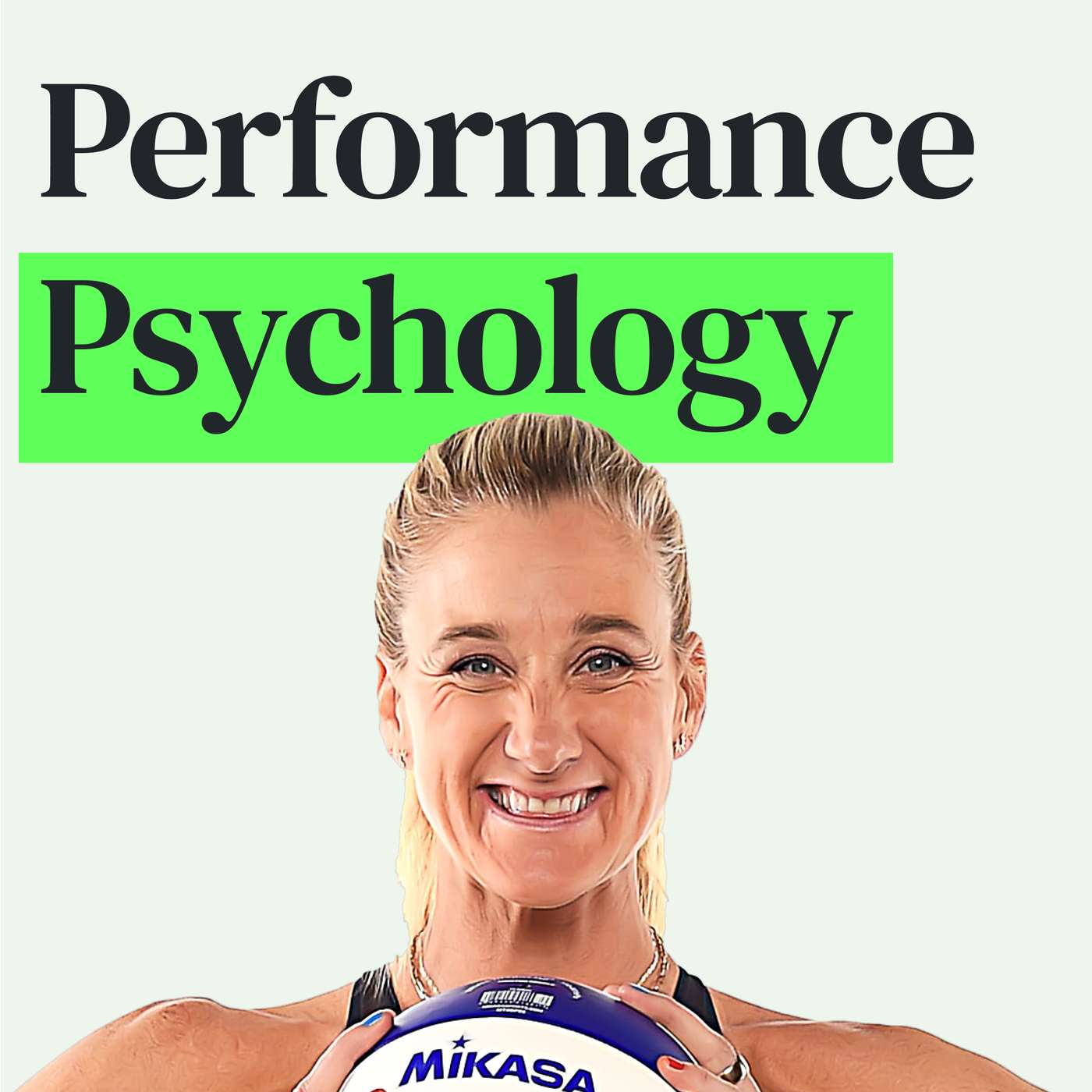 Leveraging Performance Psychology with 3-time Gold Medalist Kerri Walsh Jennings episode artwork