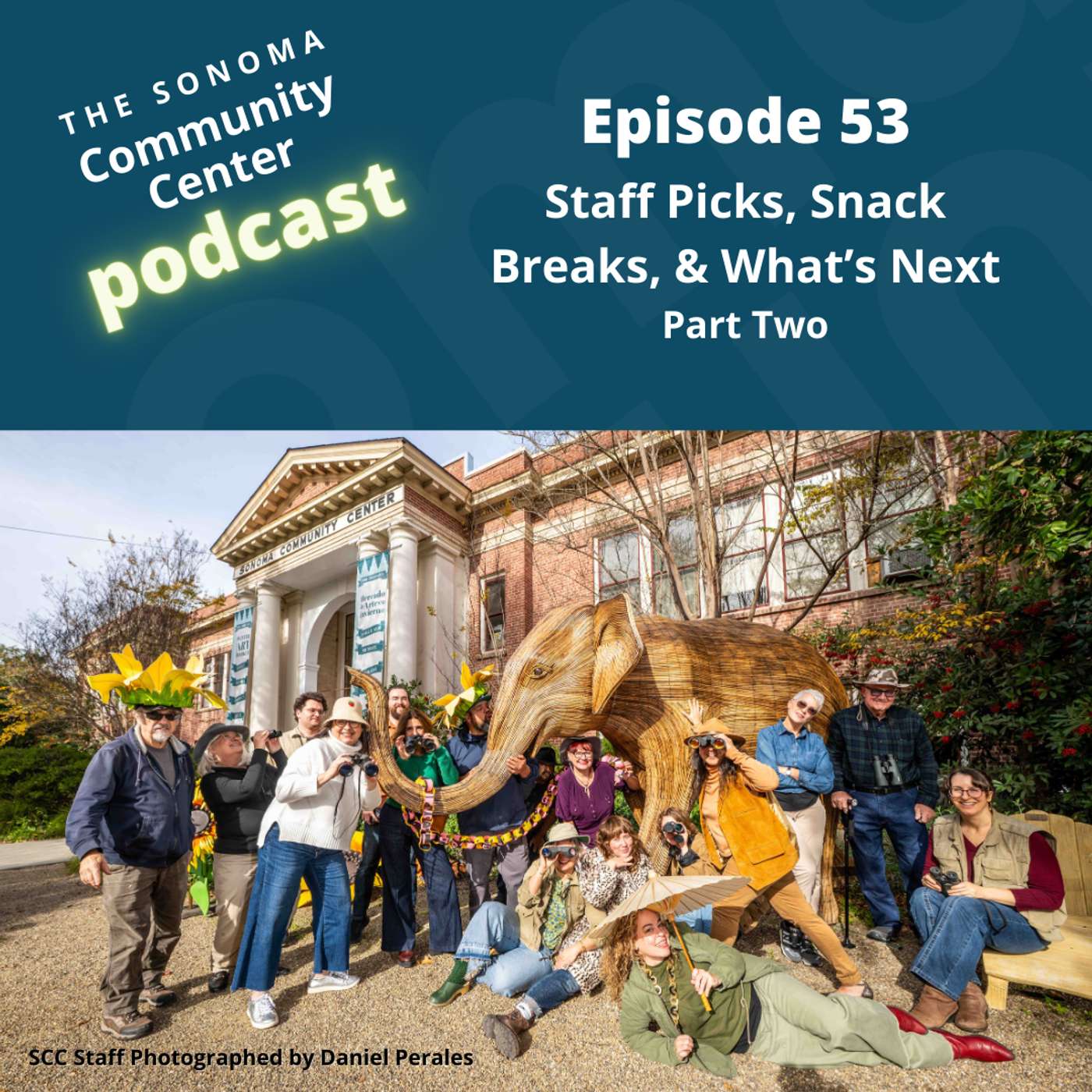 The Sonoma Community Center Podcast