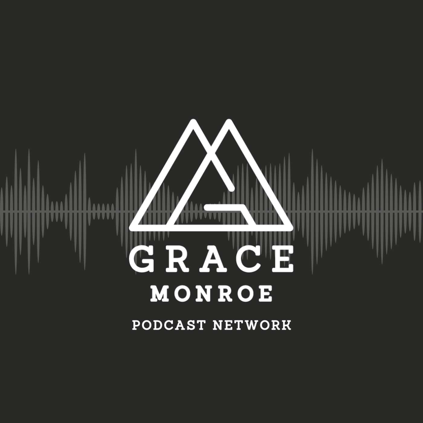 Grace Monroe Podcast