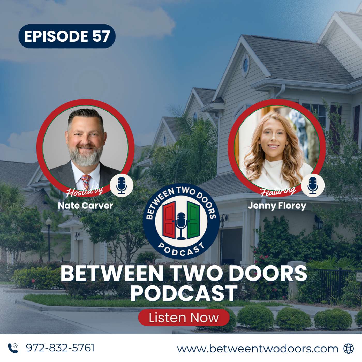 Episode 057: Marketing Homes Like a Brand: Story-Driven Real Estate with Jenny Florey Episode 057: Marketing Homes Like a Brand: Story-Driven Real Estate with Jenny Florey