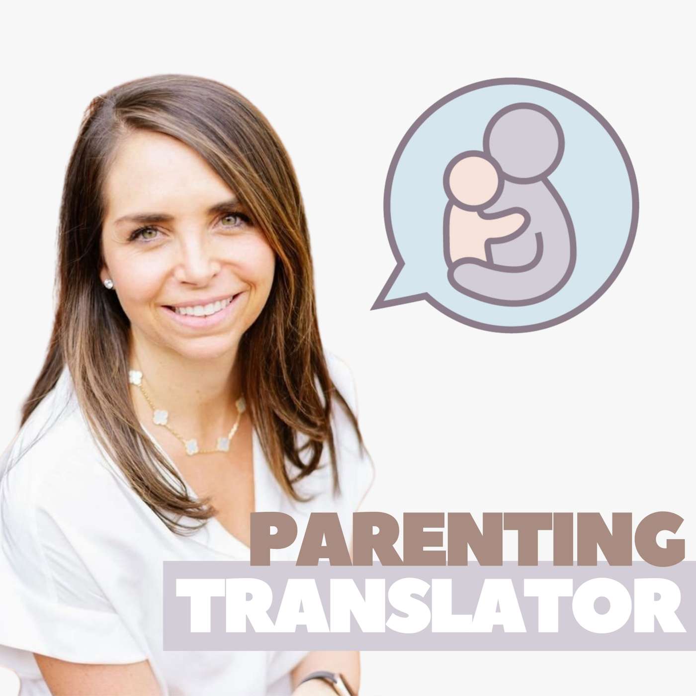 Parenting Translator podcast cover art