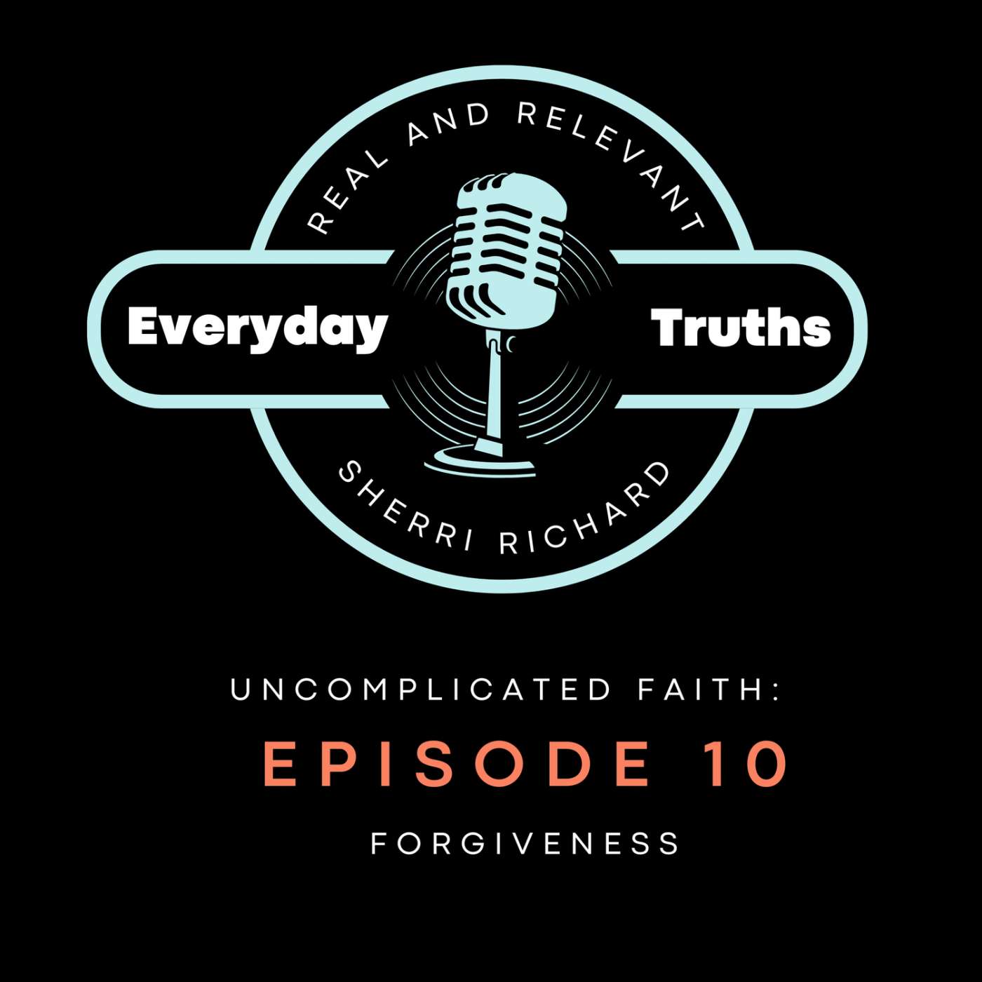 Uncomplicated: Forgivness episode artwork