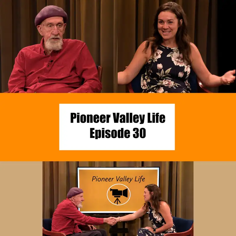 Pioneer Valley Life - Episode 30 Lindsay LaBonte