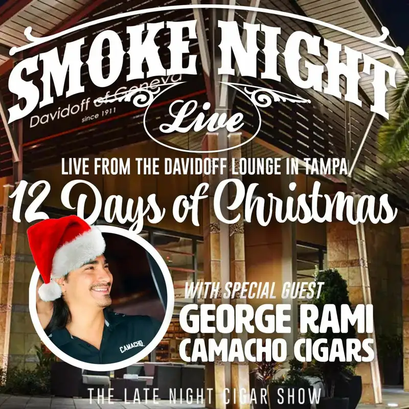 Smoke Night LIVE – 12 Days of Christmas Kickoff