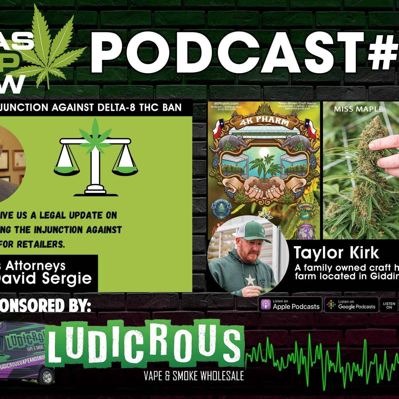 Ep. # 147 Delta-8 Upheld in Texas & 4K Pharm episode artwork