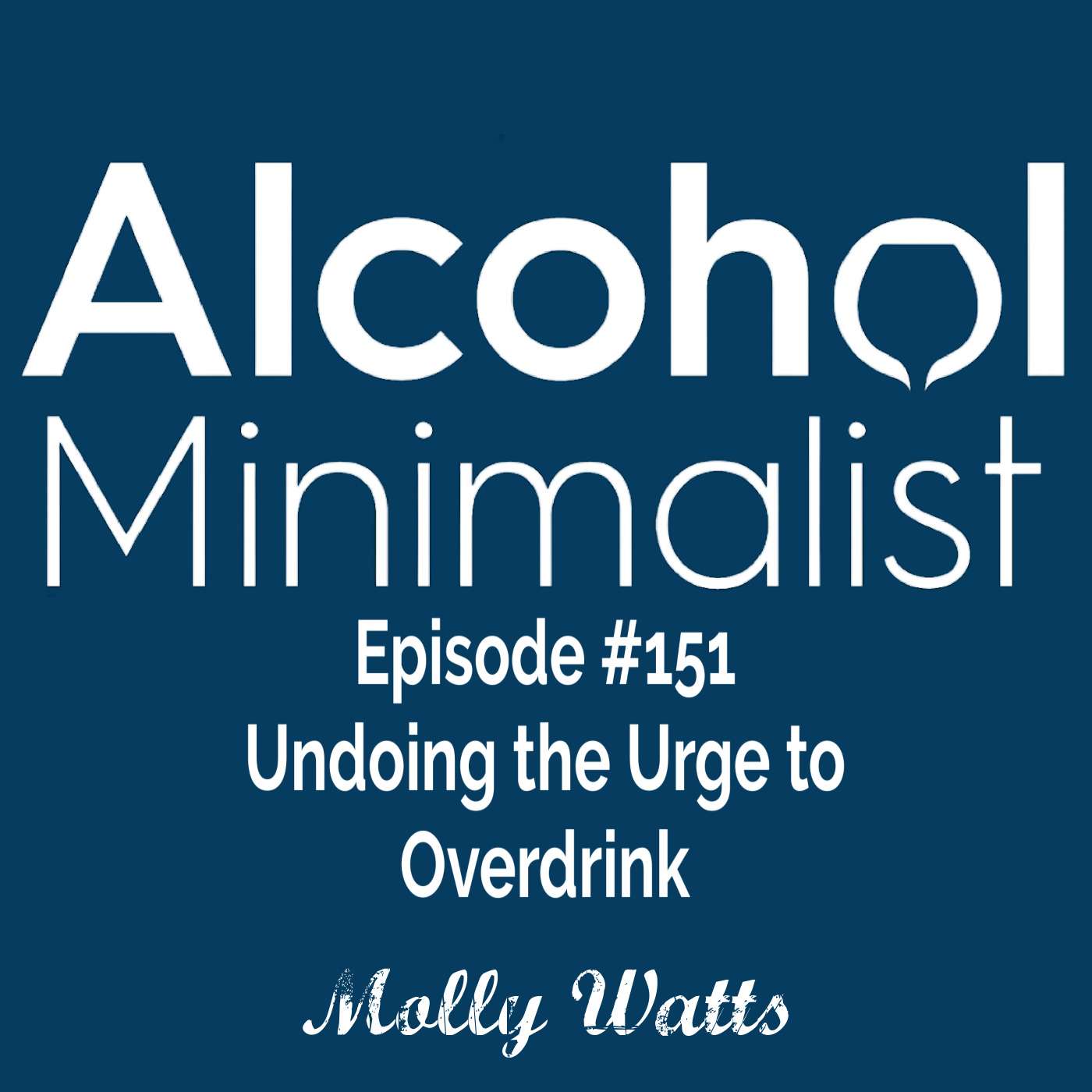 Undoing the Urge to Overdrink episode artwork