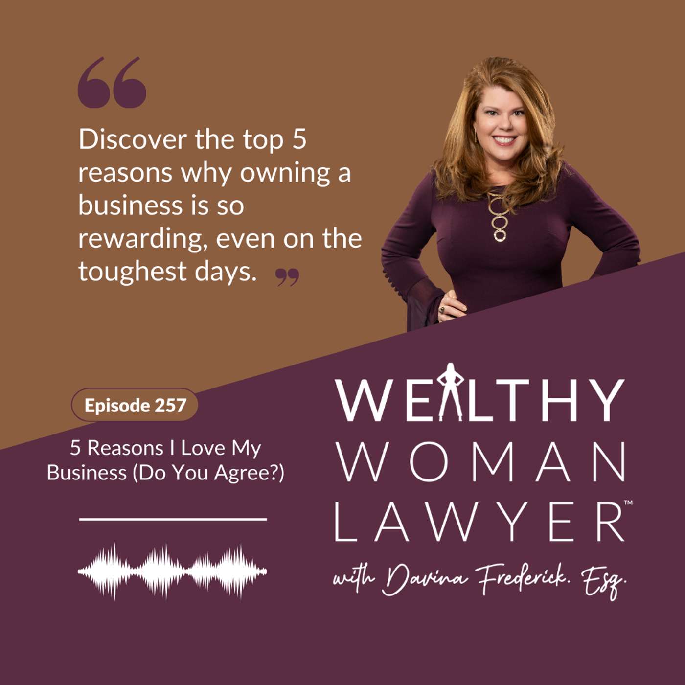 Wealthy Woman Lawyer Podcast, Helping you create a profitable, sustainable law firm you love