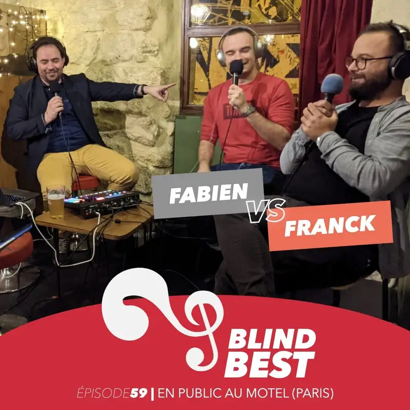 [n°59] Fabien vs. Franck : fratrie, reprises et DU PUBLIC !