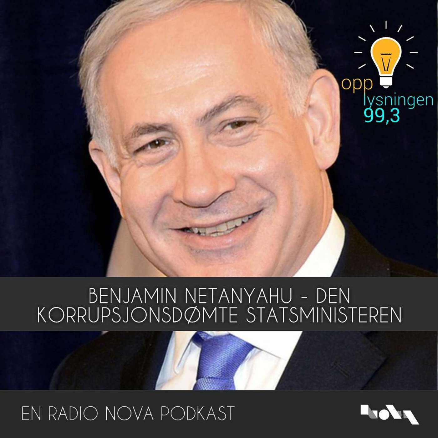 Benjamin Netanyahu - Den korrupsjonsdømte statsministeren episode artwork