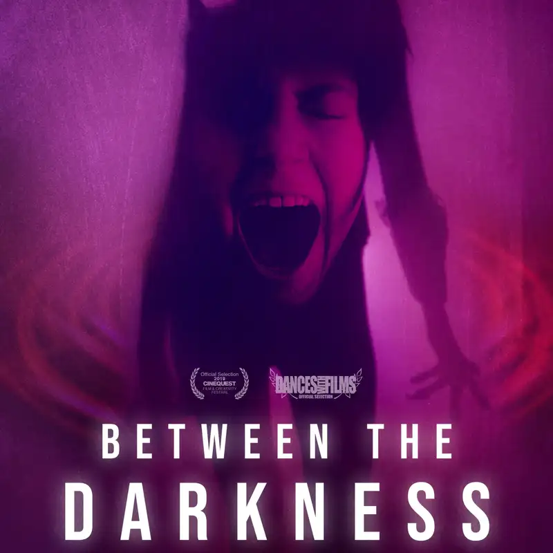 Bonus Episode: Between the Darkness (A.K.A. Come Said the Night)