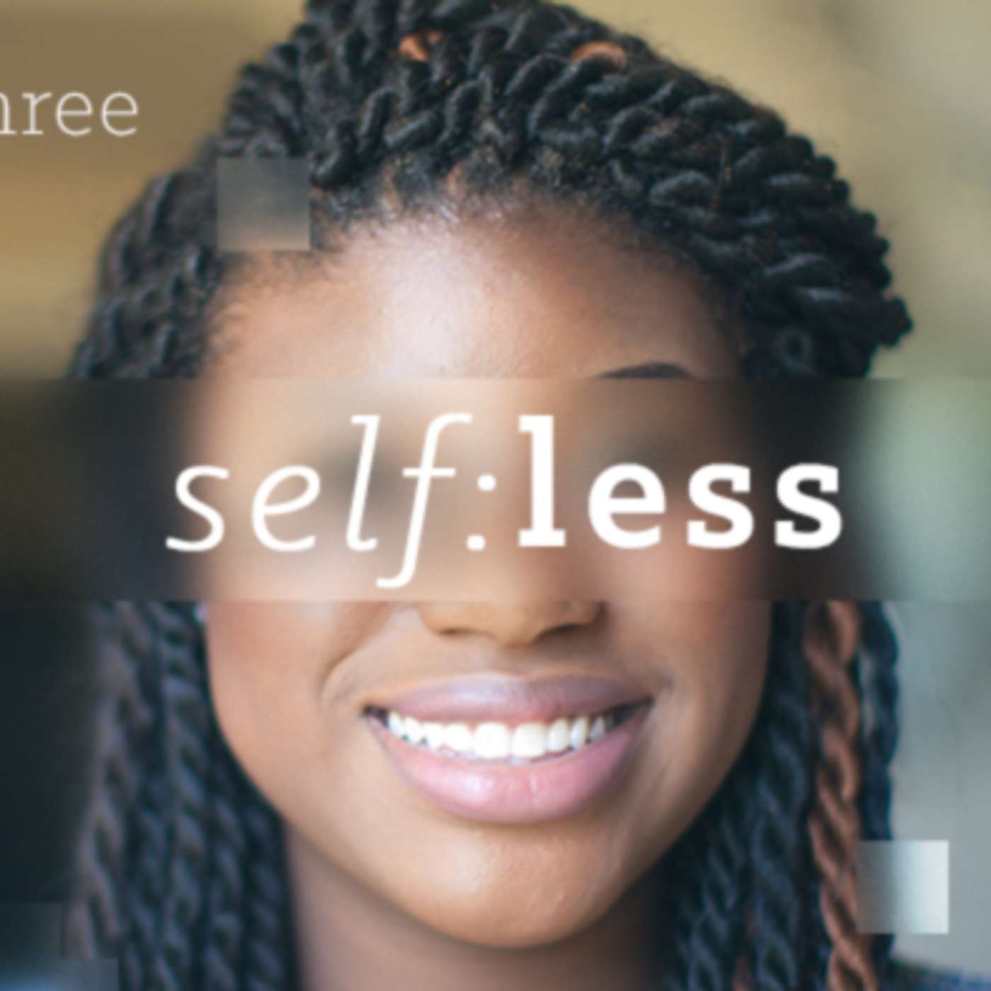 self:less Week Three