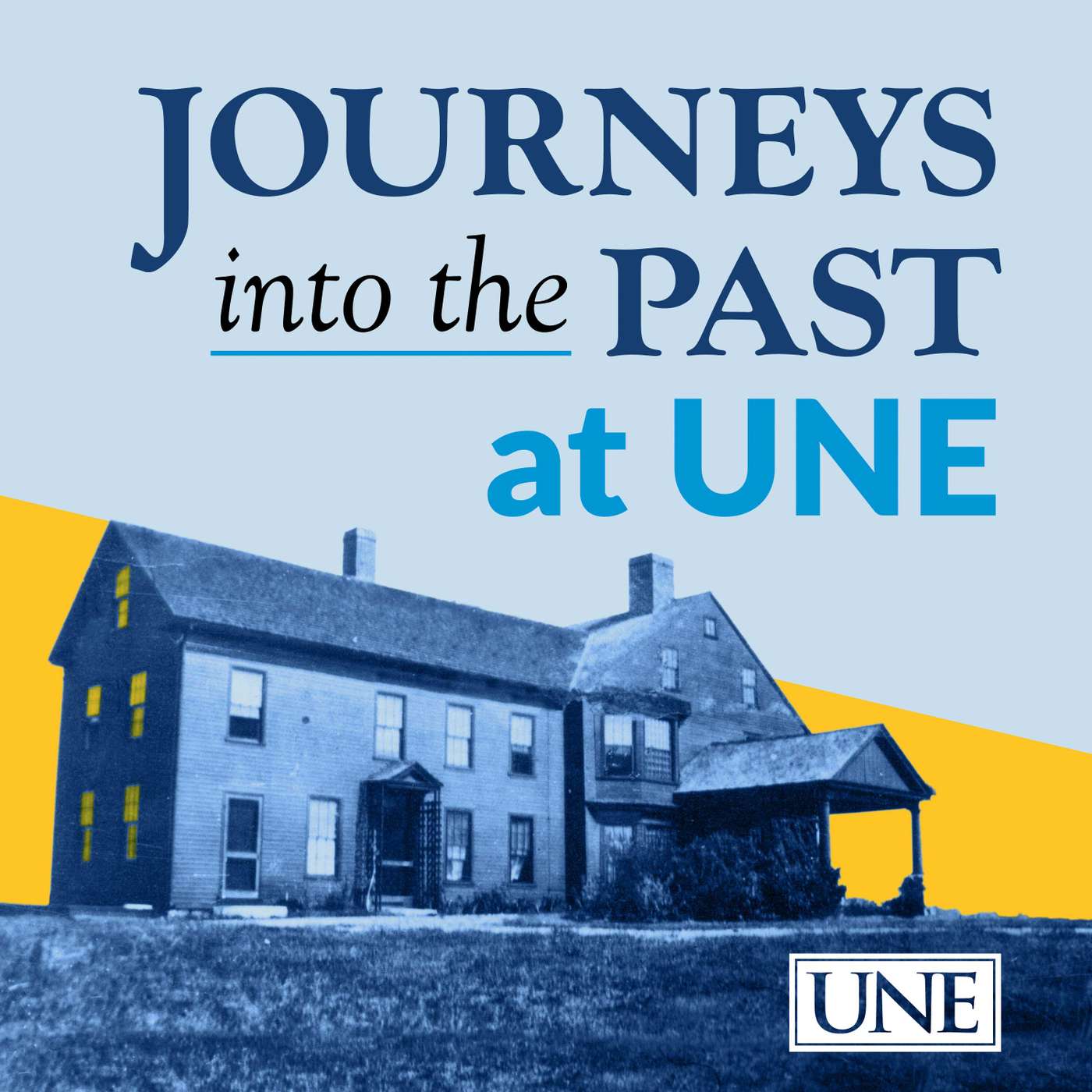 Journeys into the Past at UNE podcast artwork