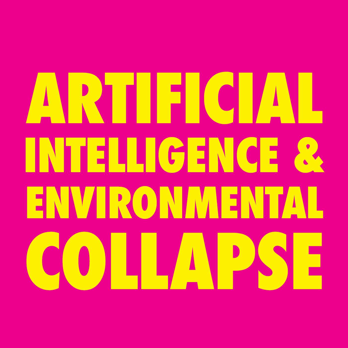 Artificial Intelligence and Environmental Collapse: Why Opting Out Isn’t Enough