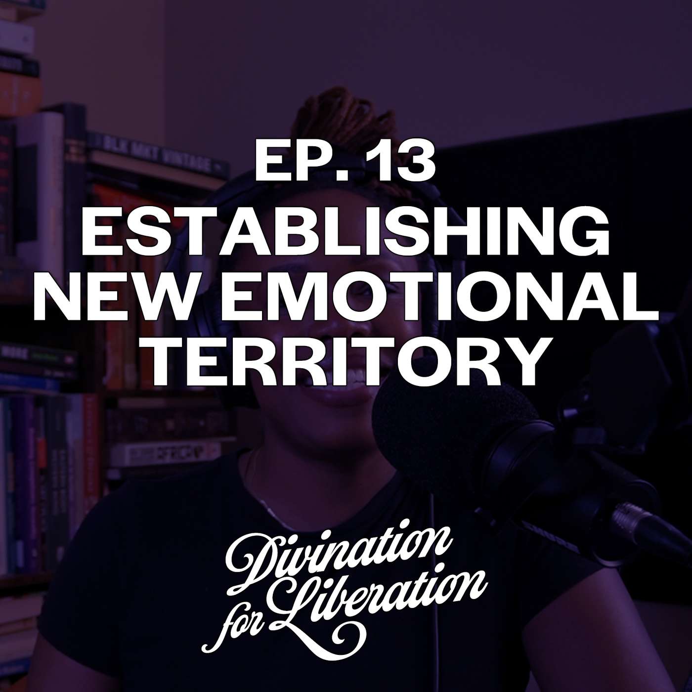 Establishing New Emotional Territory Establishing New Emotional Territory