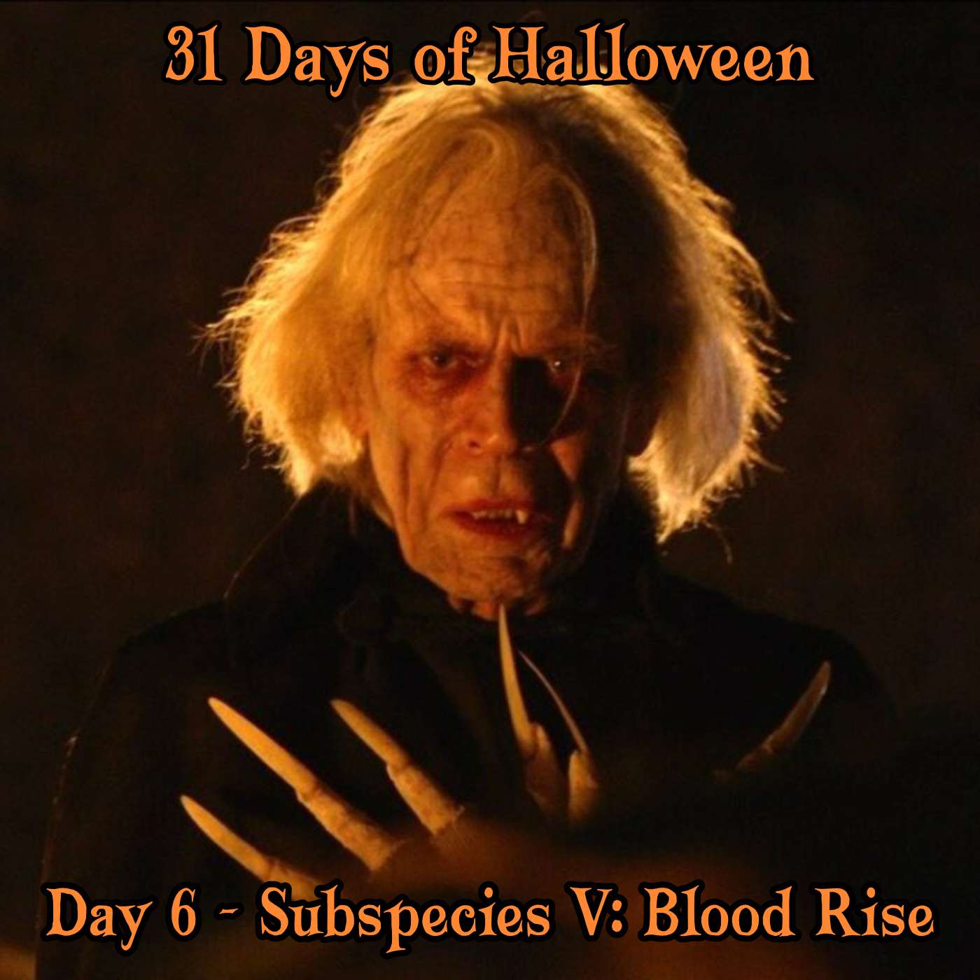 Legion Podcasts 31 Days of Halloween: Day 6 – Subspecies V: Blood Rise