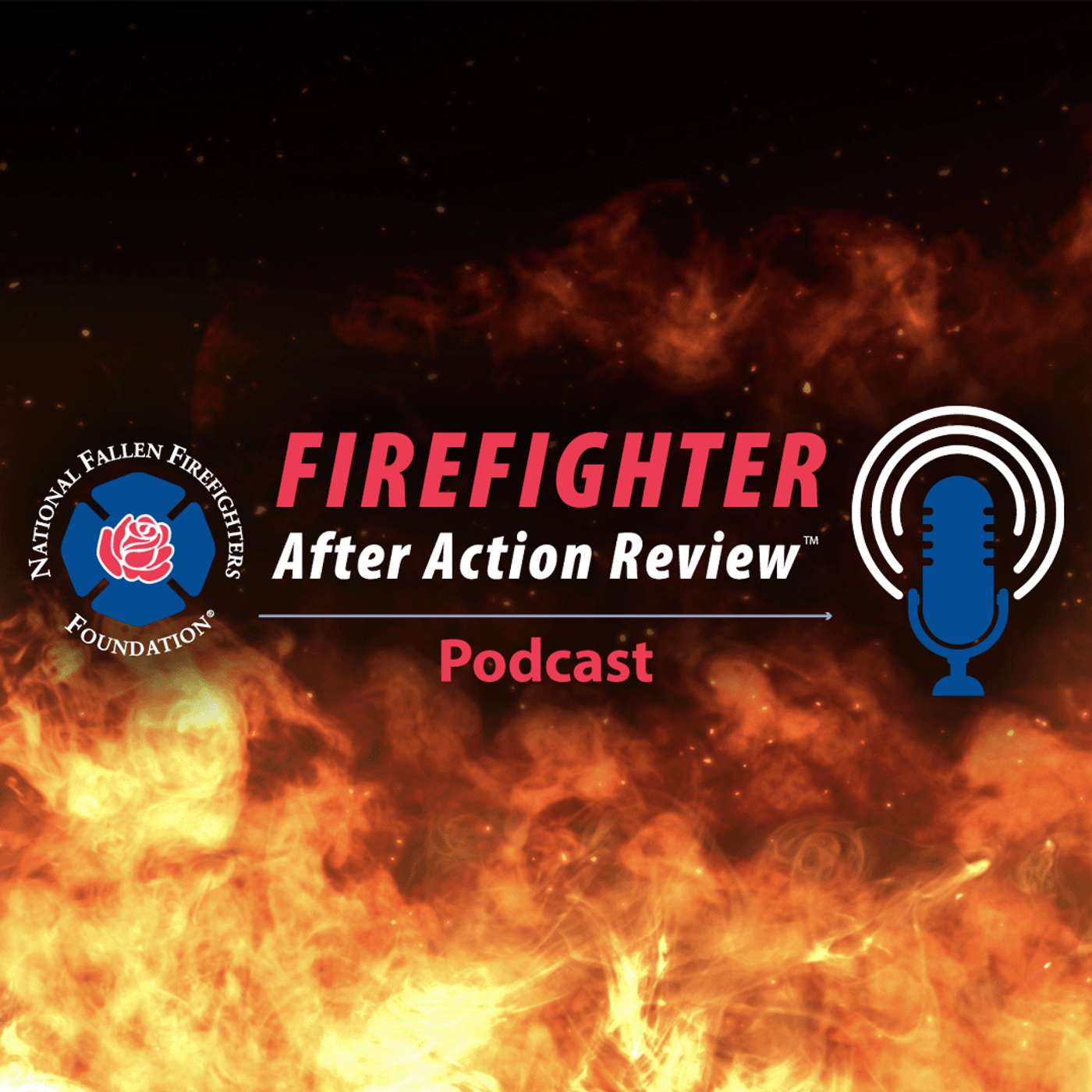 The Firefighters After Action Review podcast artwork