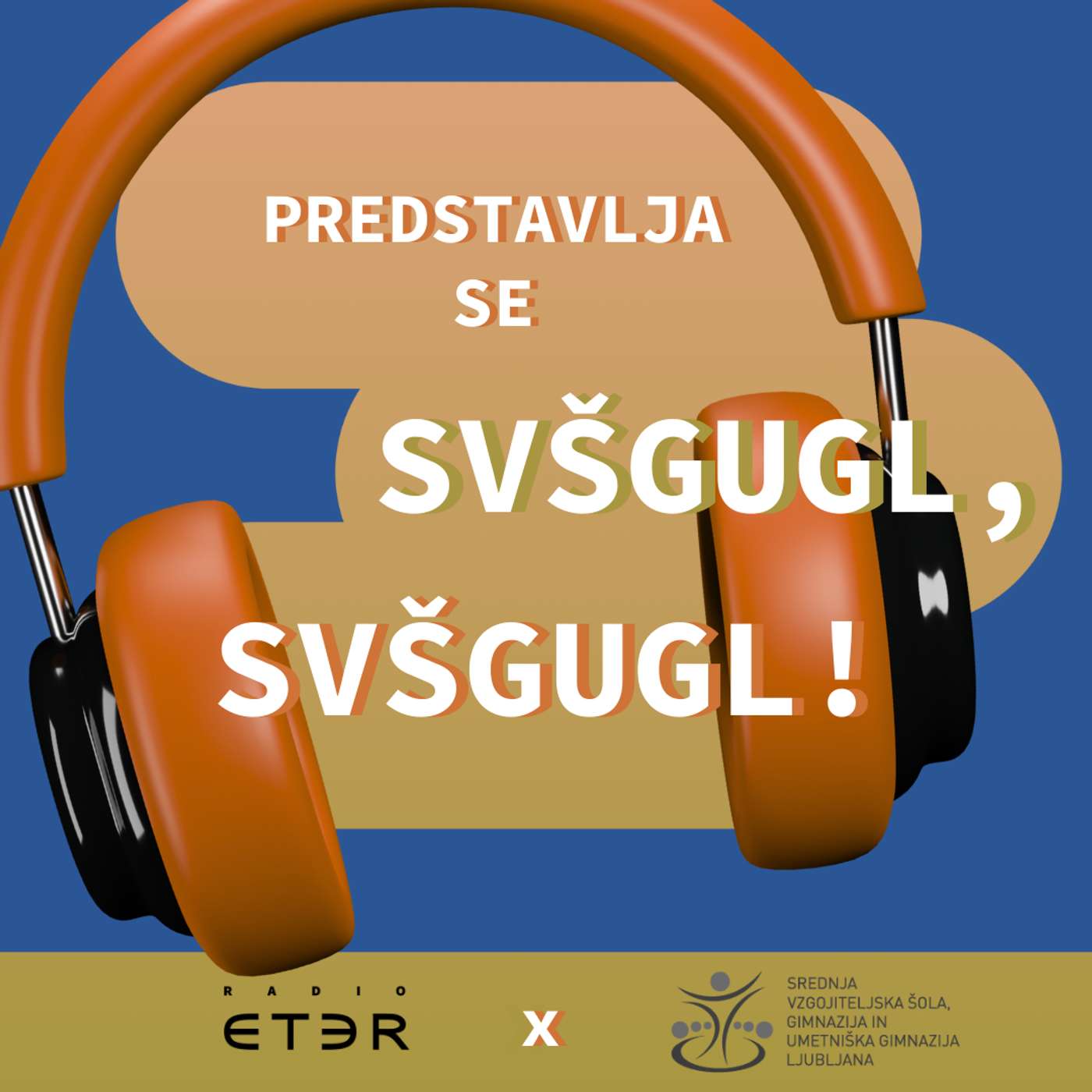 Predstavlja se SVŠGUGL, SVŠGUGL!