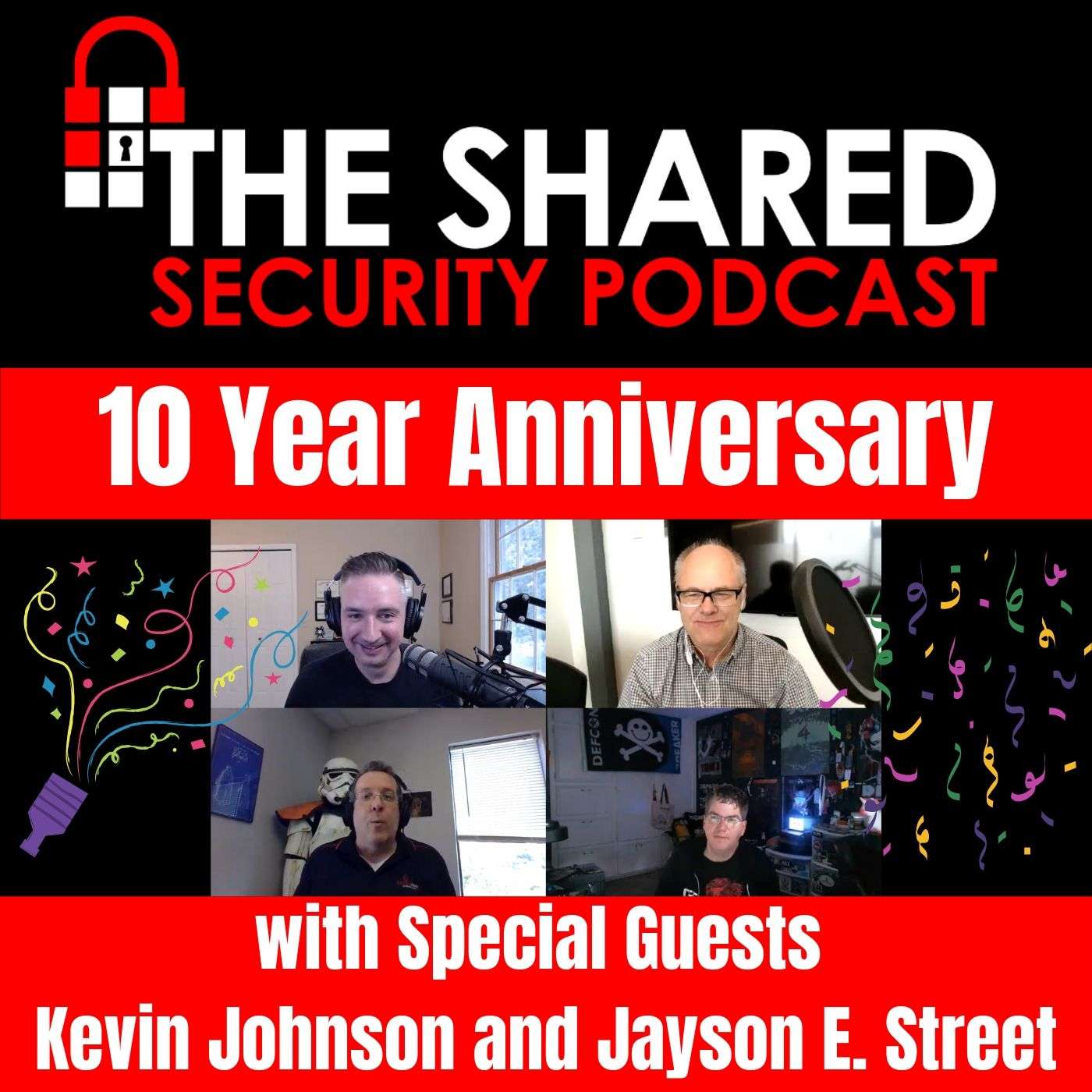 10 Year Anniversary Episode with Kevin Johnson and Jayson E. Street episode artwork