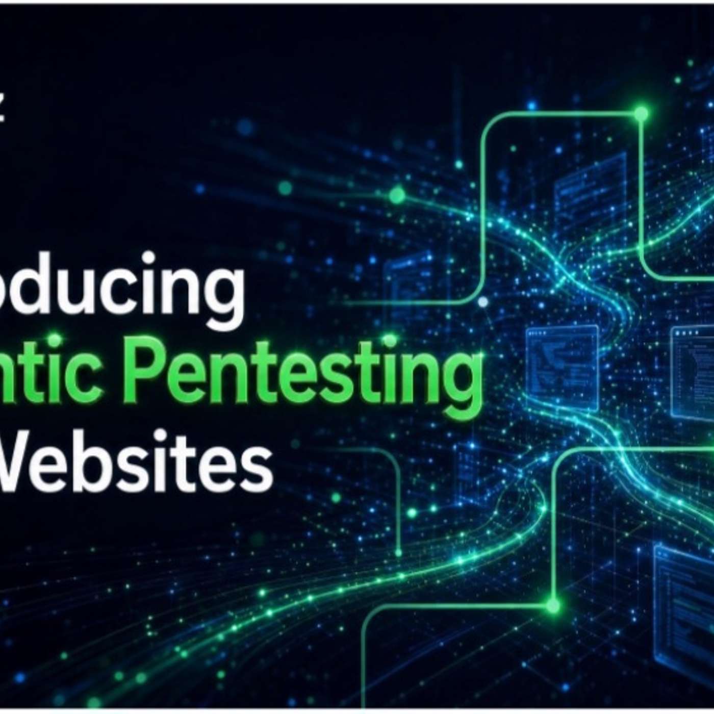 Reflectiz Launches Agentic Pentesting for Websites: Up to 10x Coverage vs Conventional Pentests