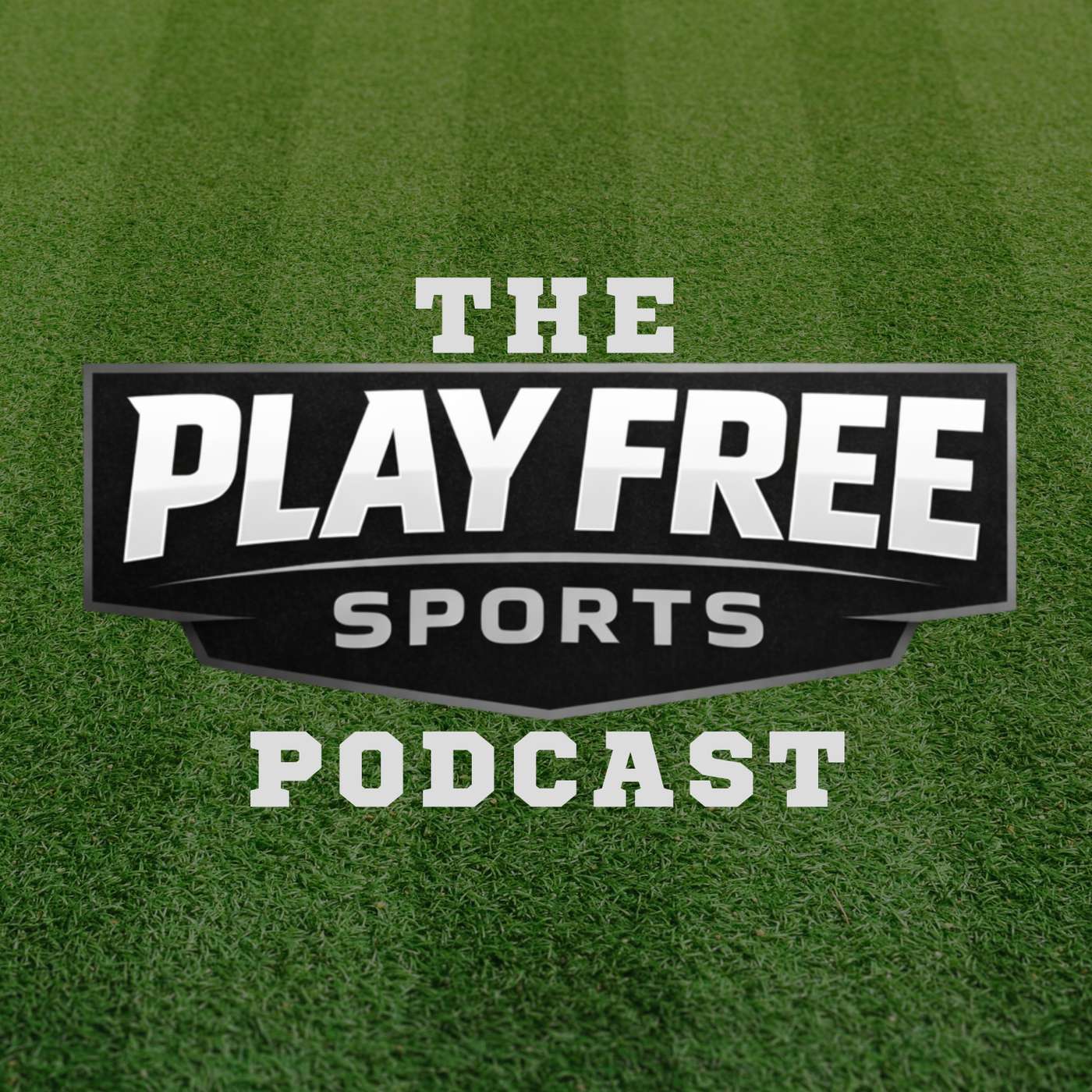 The Play Free Sports Podcast podcast artwork