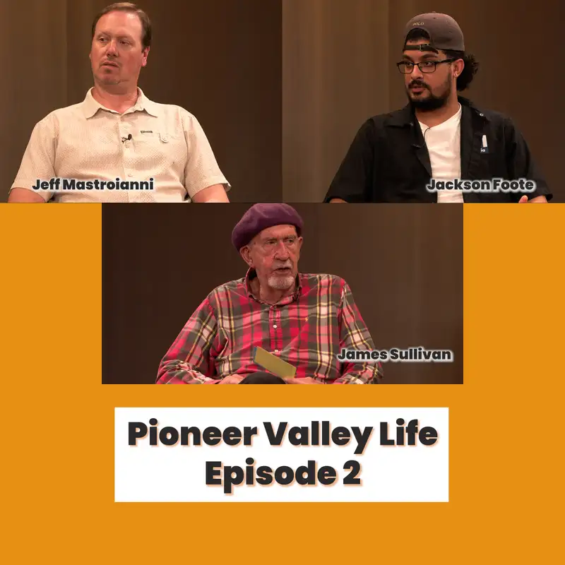 Pioneer Valley Life: Episode 2 - E•Media Staff